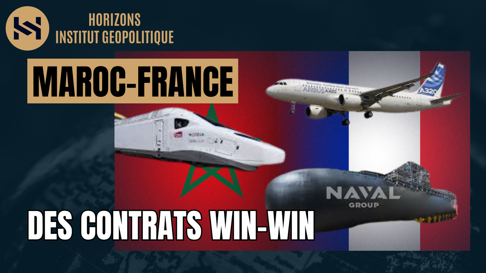 Maroc – France : Des contrats win-win