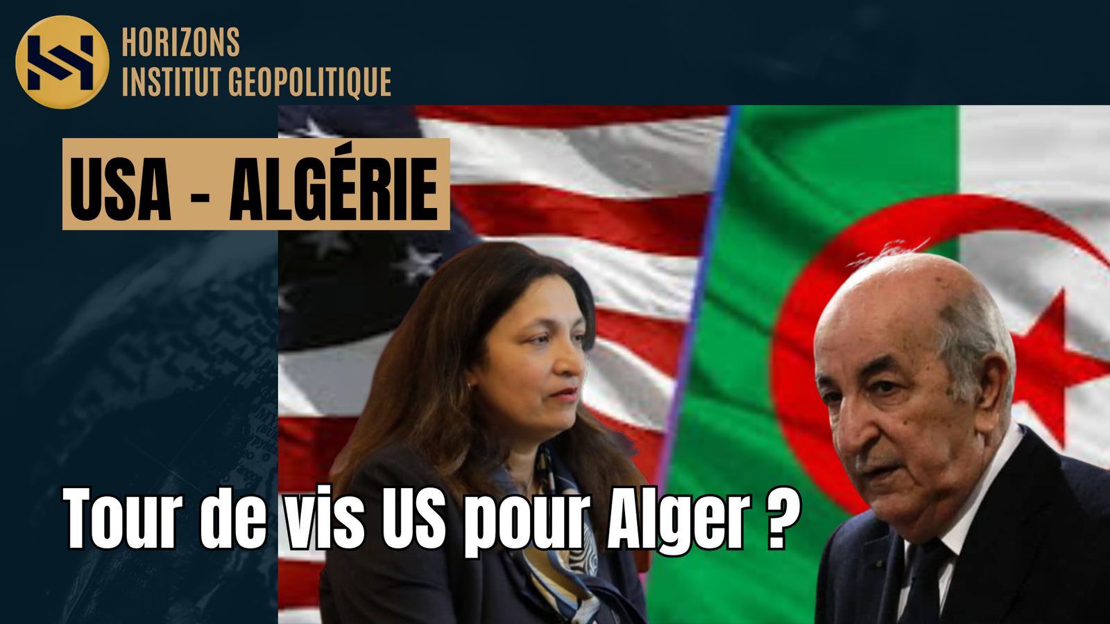 Tour de vis US pour Alger ? Biden prépare le terrain pour Trump