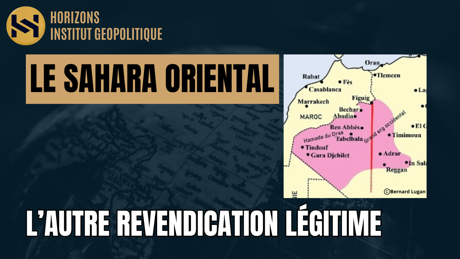 Le Sahara oriental : L’autre revendication légitime