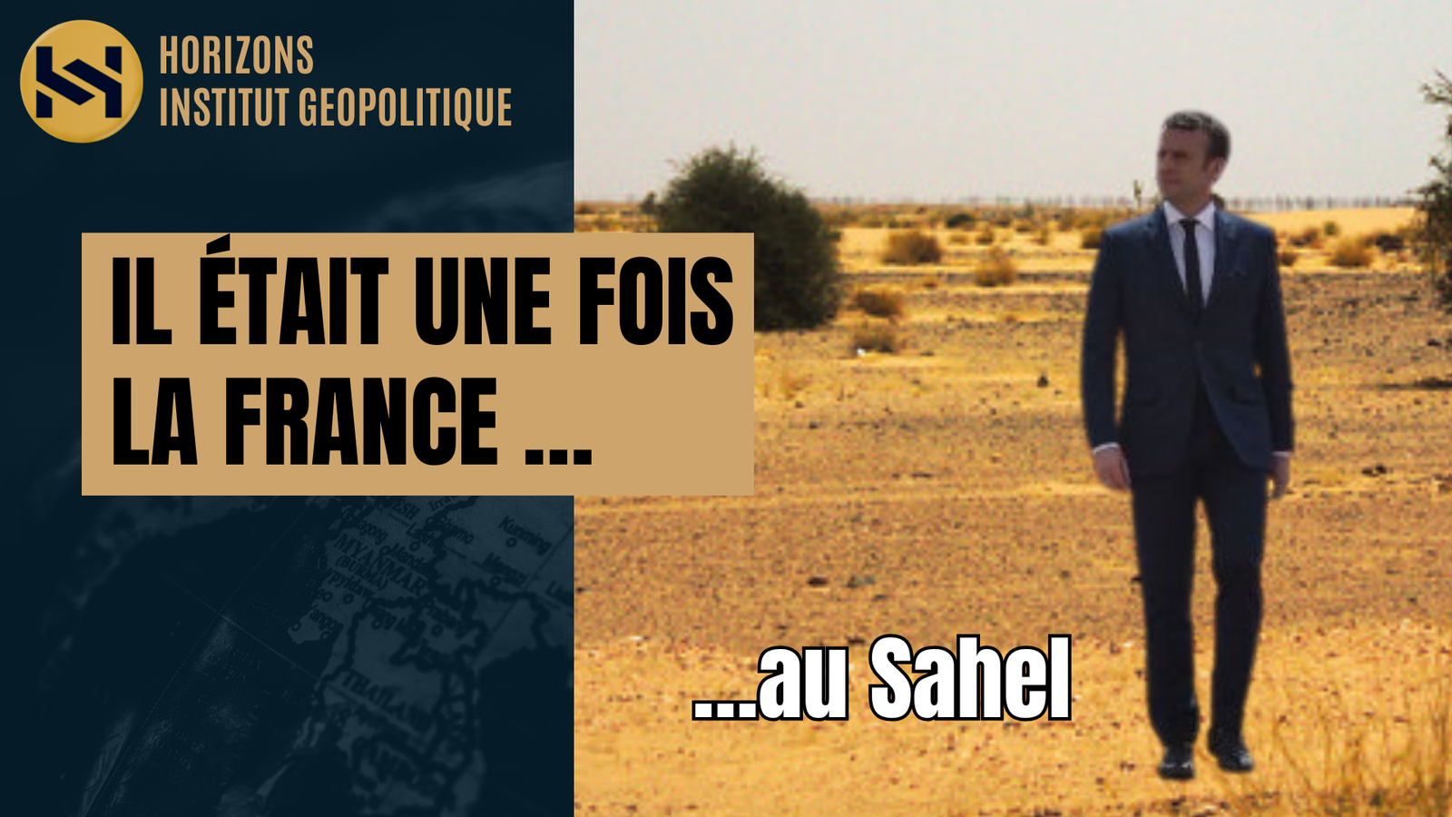 Il était une fois la France… au Sahel
