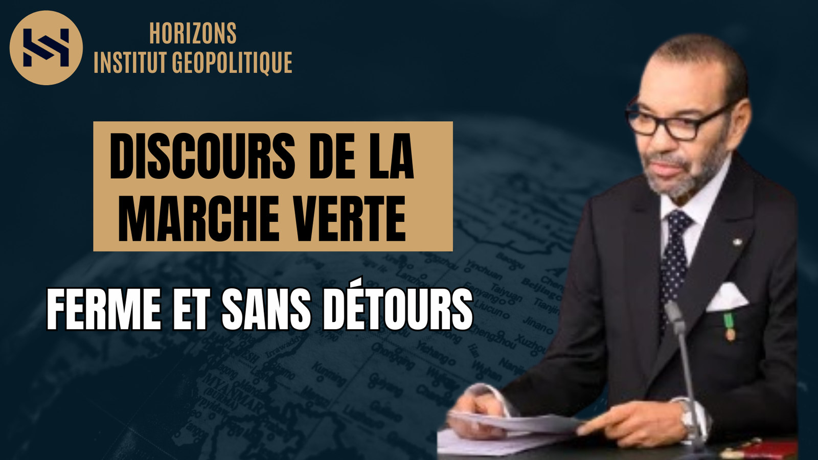 Discours de la Marche Verte: Le Roi Mohammed VI tranche, sans détours