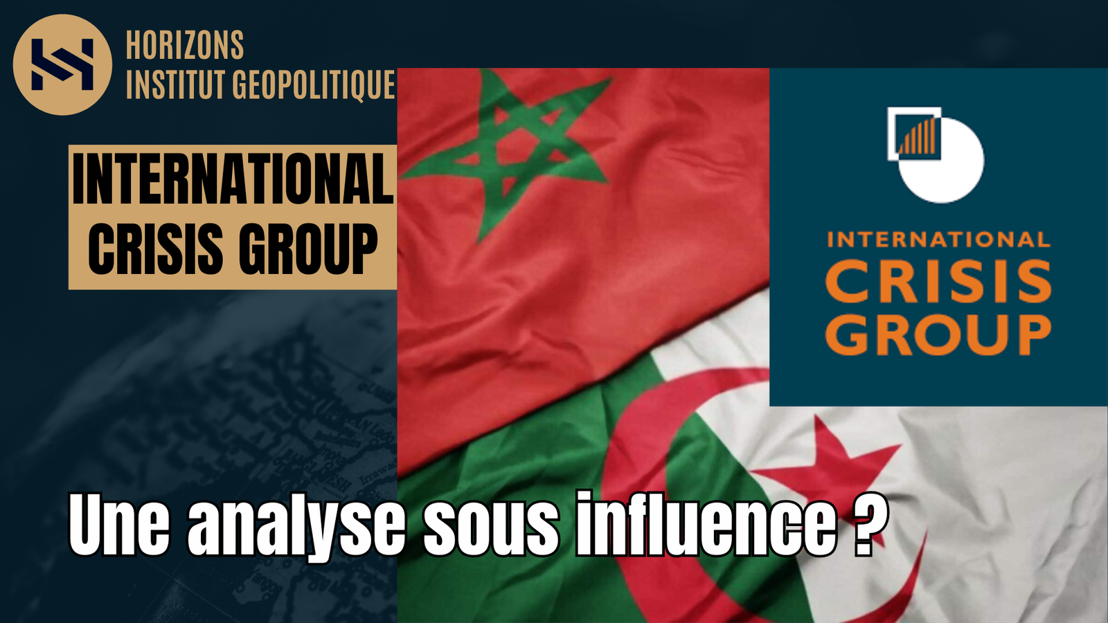 International Crisis Group: Une analyse sous influence ?