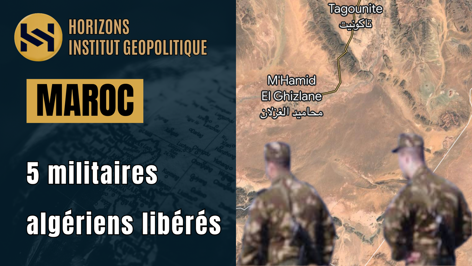 URGENT – EXCLUSIF Le Maroc libère cinq militaires algériens égarés à la frontière