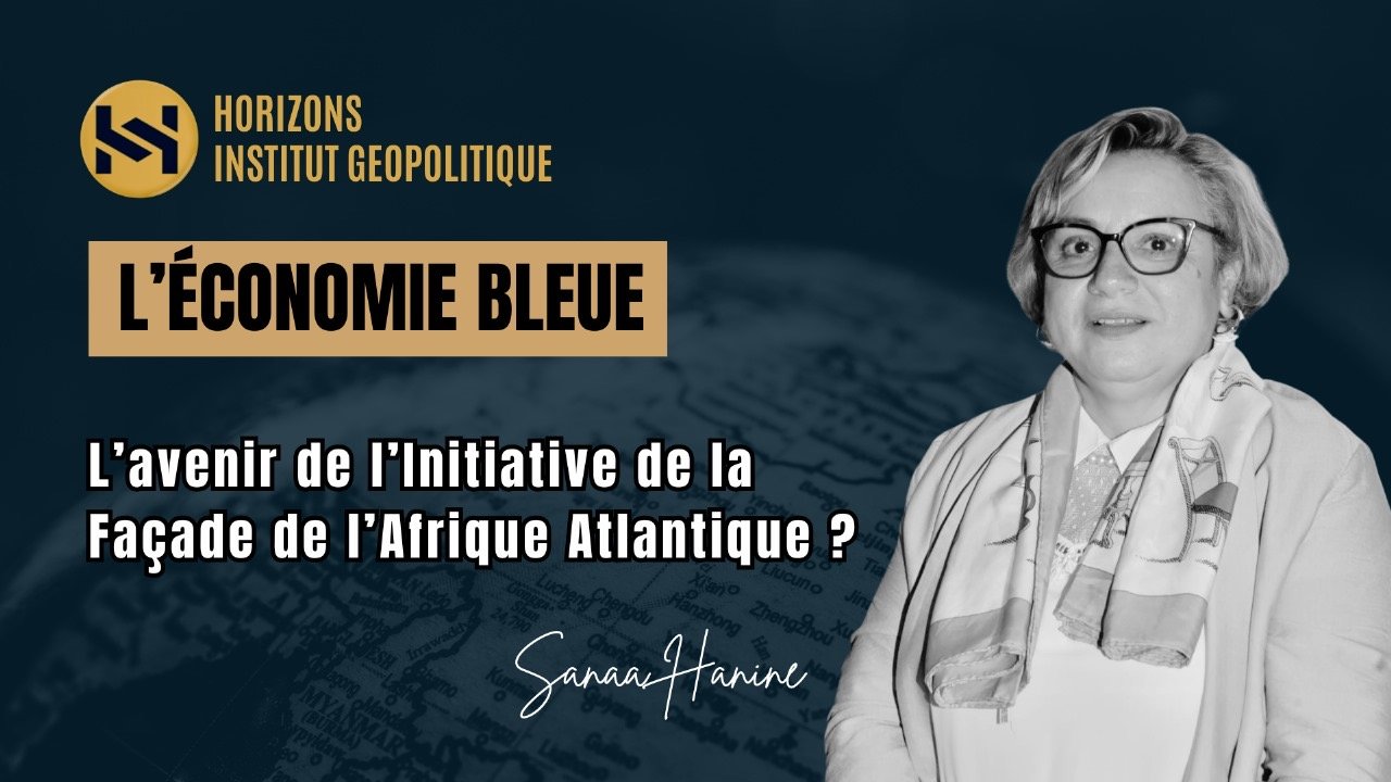 L’Économie Bleue : L’Avenir de l’Initiative de la Façade de l’Afrique Atlantique ?