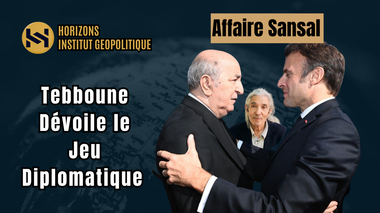 Tebboune Dévoile le Jeu Diplomatique autour de Boualem Sansal