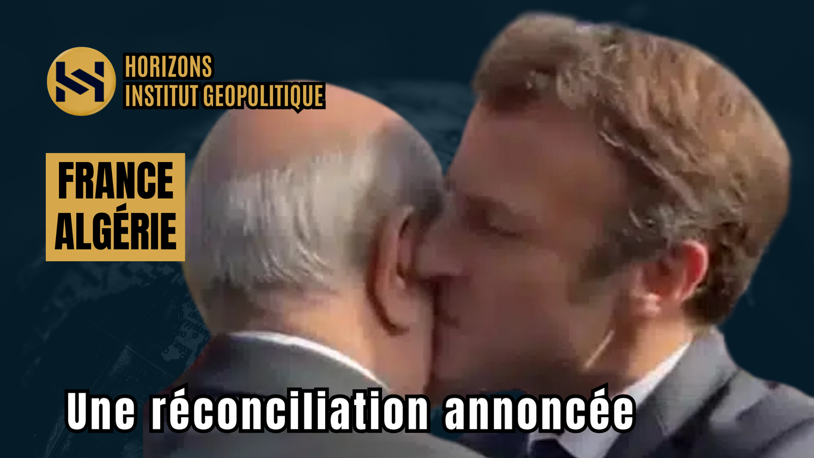 France – Algérie : Une Réconciliation Annoncée