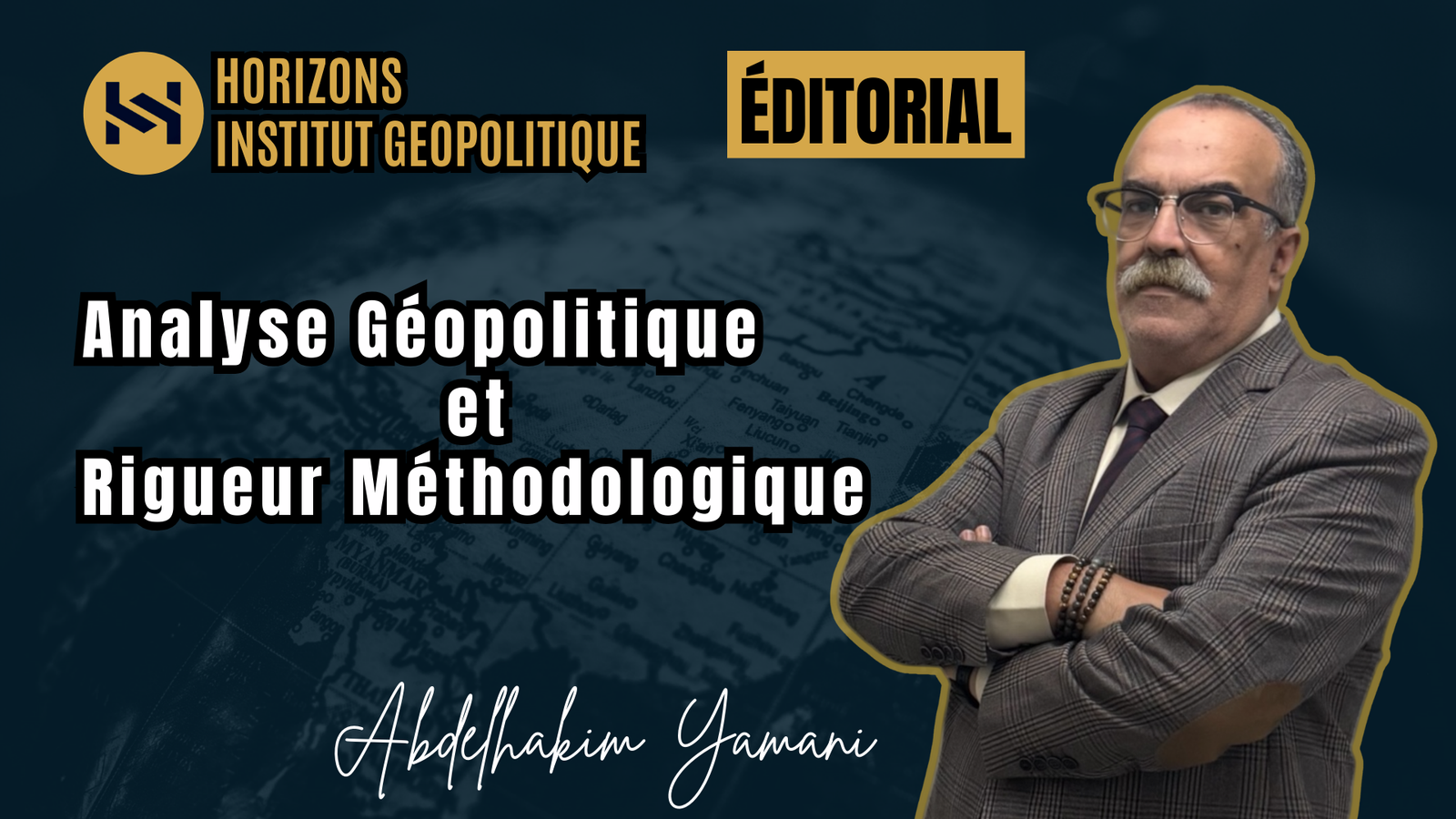 Analyse Géopolitique et Rigueur Méthodologique