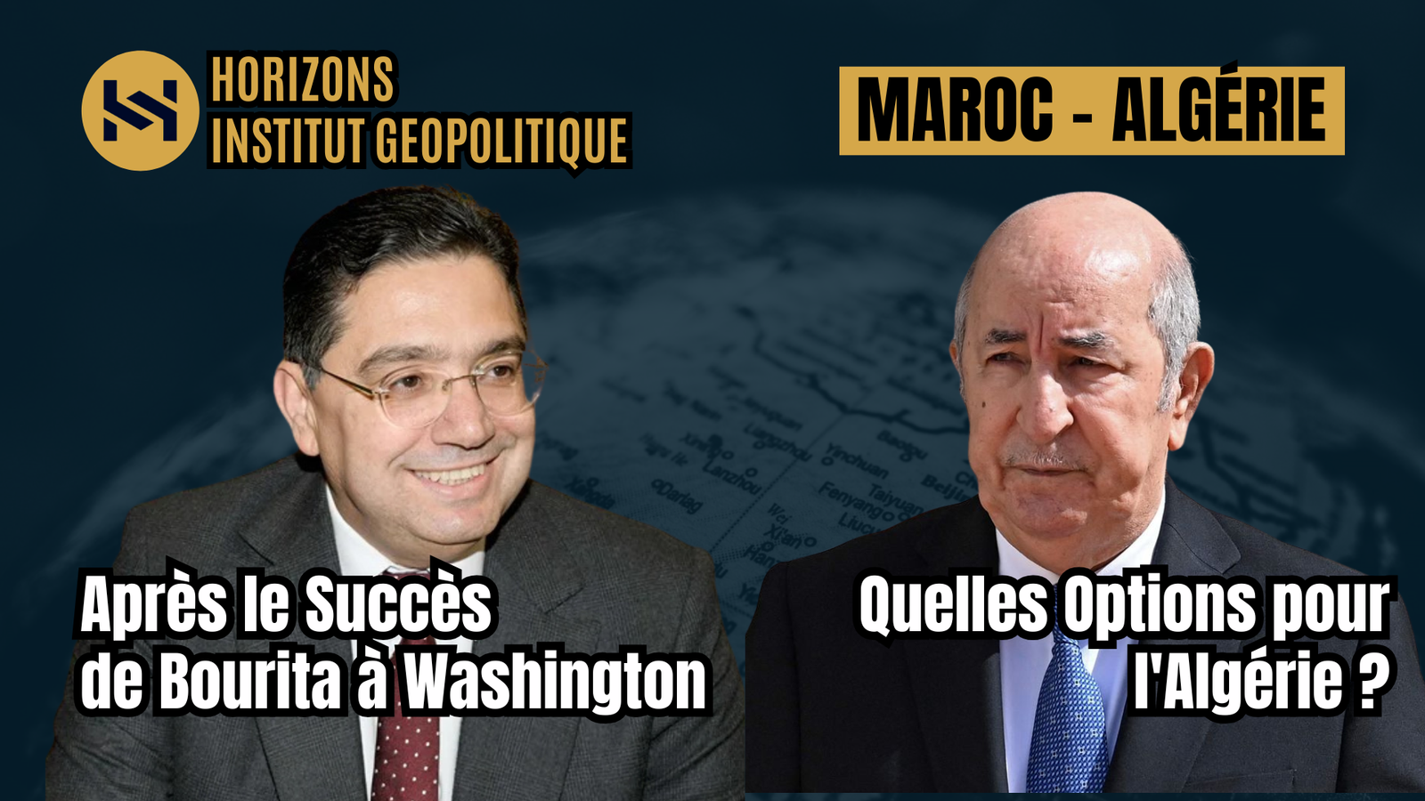 Après le Succès du Ministre Bourita à Washington, Quelles Options pour l&rsquo;Algérie ?