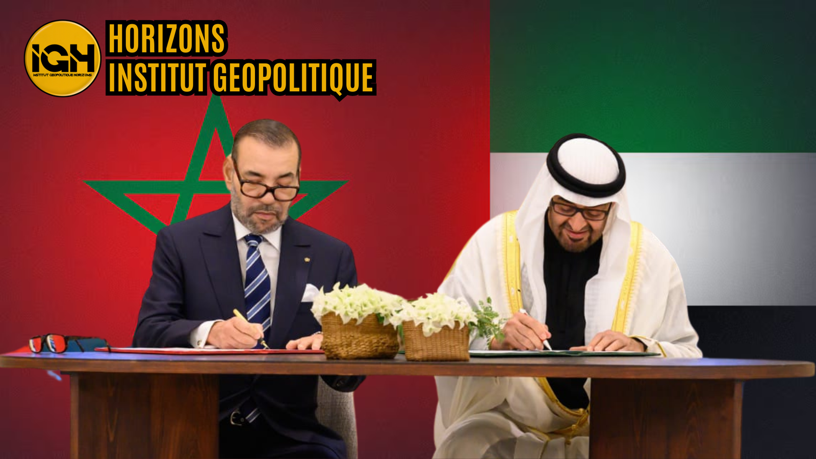 Accords Maroc-Émirats : Une Validation par les Faits et un Rappel de Méthode