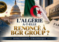 L’Algérie a-t-elle renoncé à BGR Group ?