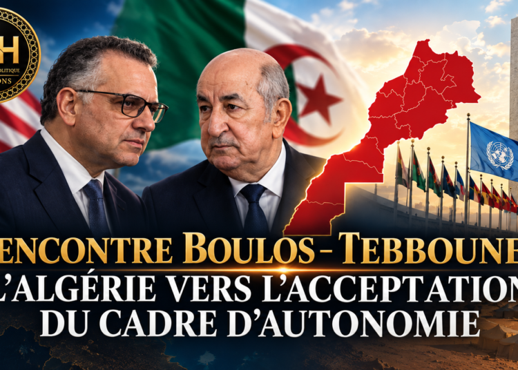 Rencontre Boulos–Tebboune : l&rsquo;Algérie vers l&rsquo;acceptation du cadre d&rsquo;autonomie