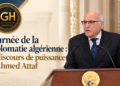 Journée de la diplomatie algérienne : Le discours de puissance d&rsquo;Ahmed Attaf