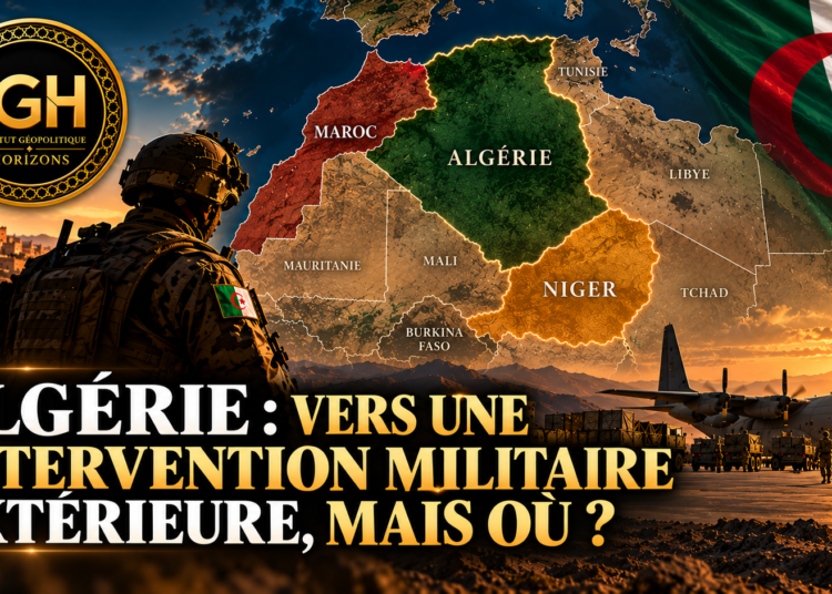 Algérie : Vers une intervention militaire extérieure, mais où ?