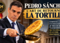 Pedro Sánchez : l’art de retourner la tortilla